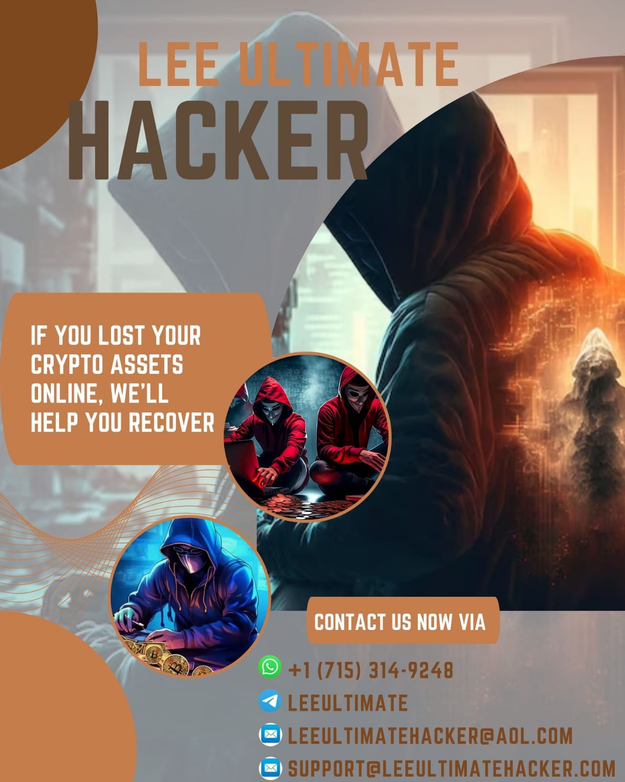 IT IS NEVER TOO LATE TO RECOVER LOST BITCOIN. CONTACT AN EXPERT  / LEE ULTIMATE HACKER