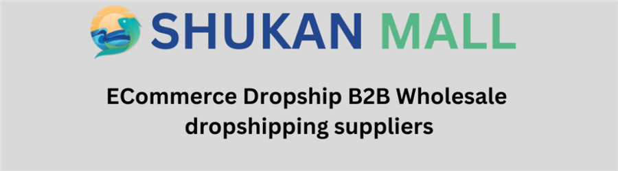 shukan mall - a leading supplier of dropshipping products and ecommerce products in india