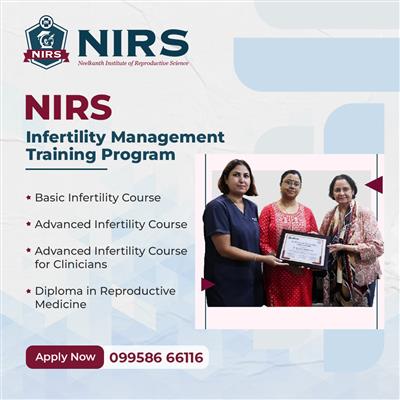 nirs (neelkanth institute of reproductive science) - embryology & infertility training institute