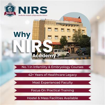 nirs (neelkanth institute of reproductive science) - embryology & infertility training institute
