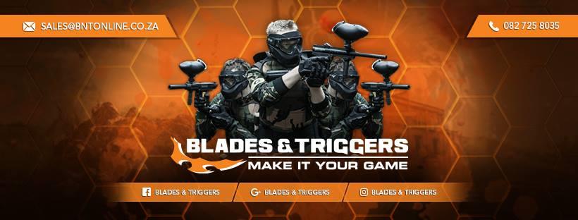 blades & triggers