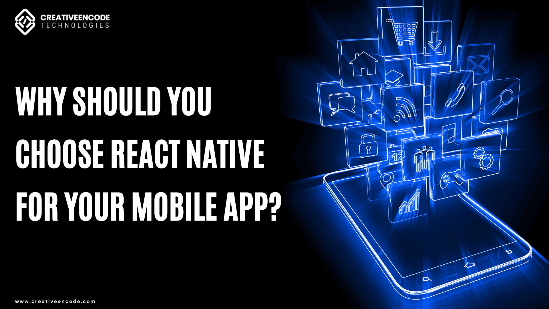 why should you choose react native for your mobile app?