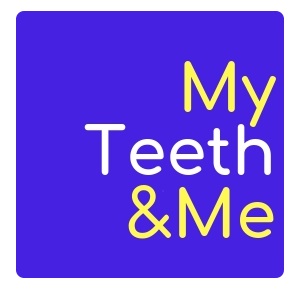 my teeth and me