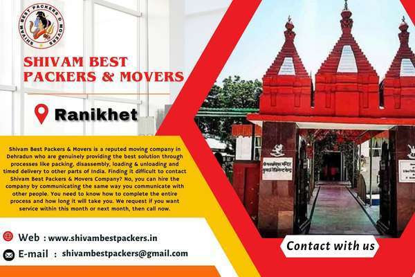 shivam best packers & movers ranikhet | transportation services in dehradun