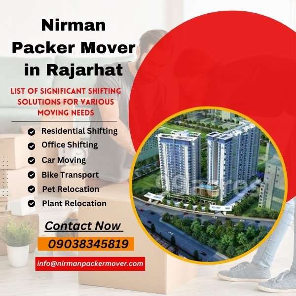 nirman packer mover in rajarhat | transportation services in kolkata