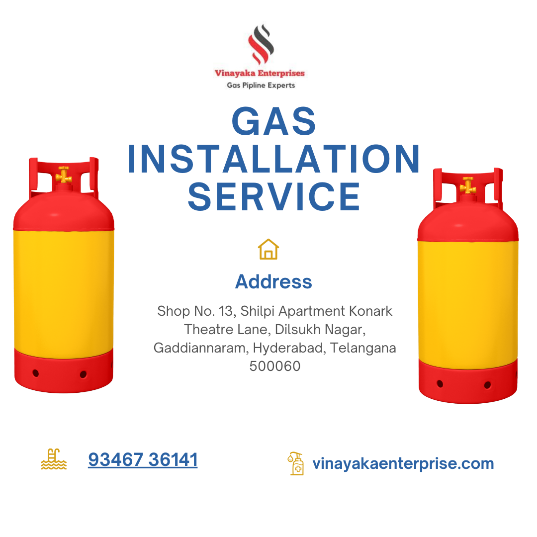 vinayaka enterprises gas pipeline installation service | gas agency in dilsukhnagar