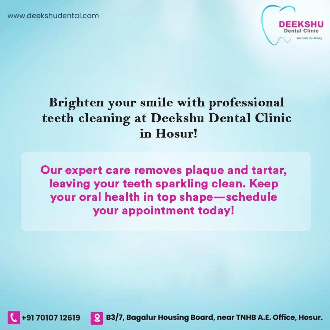 deekshu dental clinic in hosur | dentists in hosur