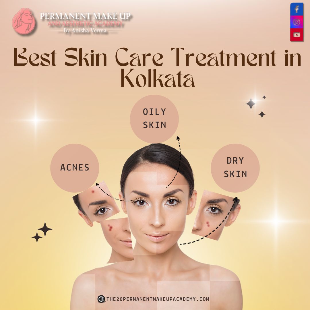 best skin treatment in kolkata | makeup artist in calcutta [kolkata]