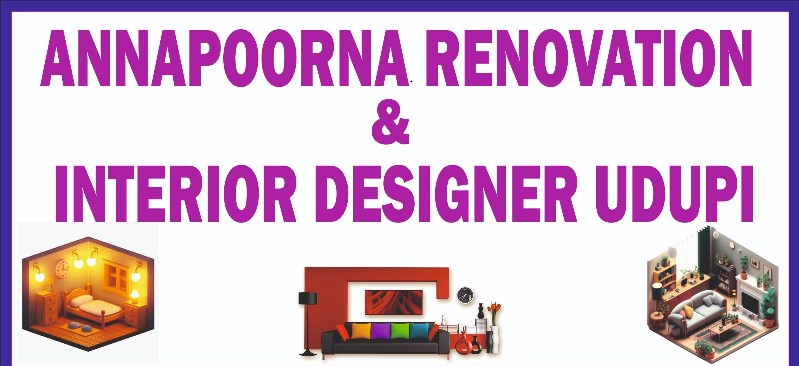 annapoorna renovation & interior designer udupi | interior design in kalayanapura